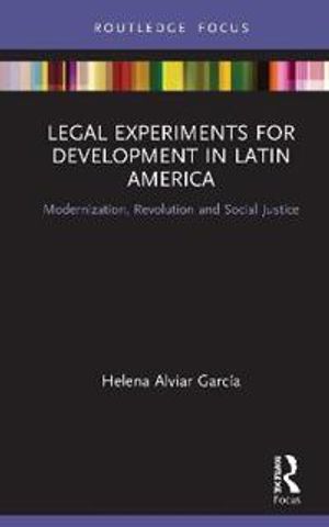 Legal Experiments for Development in Latin America | 1:a upplagan