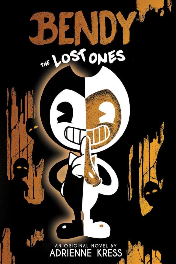 The Lost Ones (Bendy and the Ink Machine, Book 2) | 0:e upplagan