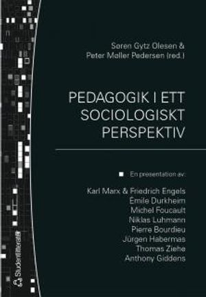 Pedagogik i ett sociologiskt perspektiv | 1:a upplagan