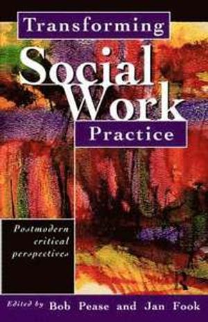 Transforming Social Work Practice