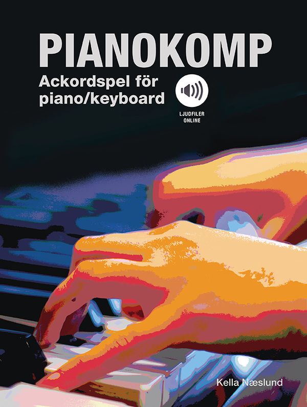 Pianokomp : ackordspel för piano/keyboard, ljudfiler online | 2:a upplagan