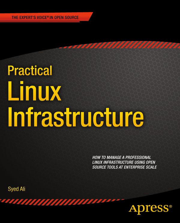 Practical Linux Infrastructure | 1:a upplagan