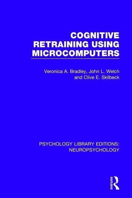 Cognitive Retraining Using Microcomputers | 1:a upplagan