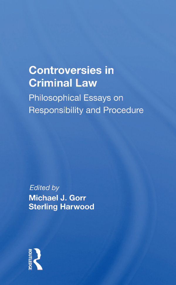 Controversies In Criminal Law | 1:a upplagan
