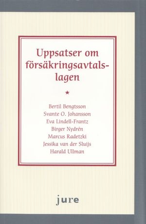 Uppsatser om försäkringsavtalslagen | 1:a upplagan