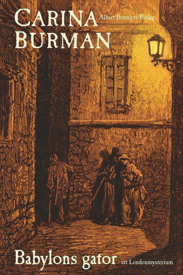 Babylons gator : ett London mysterium | 0:e upplagan