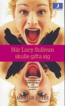 När Lucy Sullivan skulle gifta sig