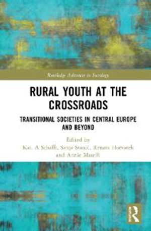 Rural Youth at the Crossroads | 1:a upplagan