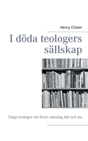 I döda teologers sällskap | 0:e upplagan