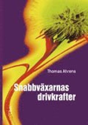 Snabbväxarnas drivkrafter |  2:e upplagan