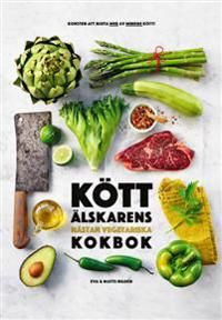 Köttälskarens nästan vegetariska kokbok | 0:e upplagan