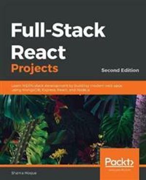 Full-Stack React Projects |  2:e upplagan