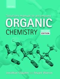 Solutions Manual to Accompany Organic Chemistry | 2:a upplagan