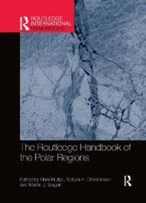 The Routledge Handbook of the Polar Regions | 1:a upplagan