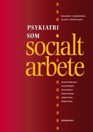 Psykiatri som socialt arbete |  2:e upplagan