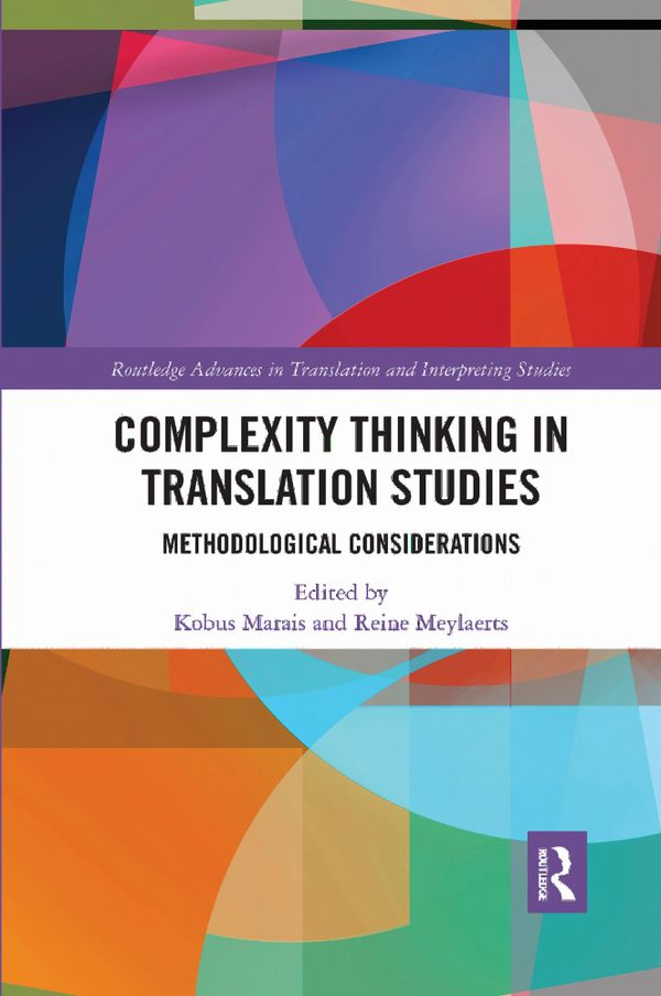 Complexity Thinking in Translation Studies | 1:a upplagan