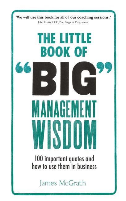 Little Book of Big Management Wisdom | 0:e upplagan