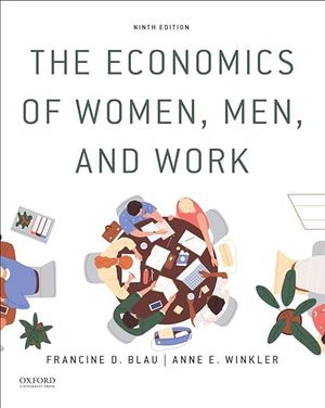 The economics of women, men, and work | 9:e upplagan