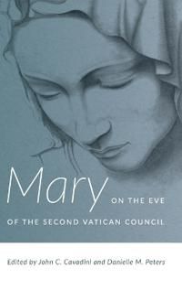 Mary on the eve of the second vatican council | 0:e upplagan