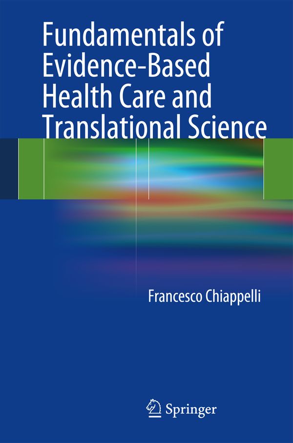 Fundamentals of Evidence-Based Health Care and Translational Science | 1:a upplagan