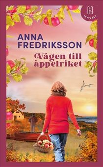 Vägen till äppelriket (lättläst)