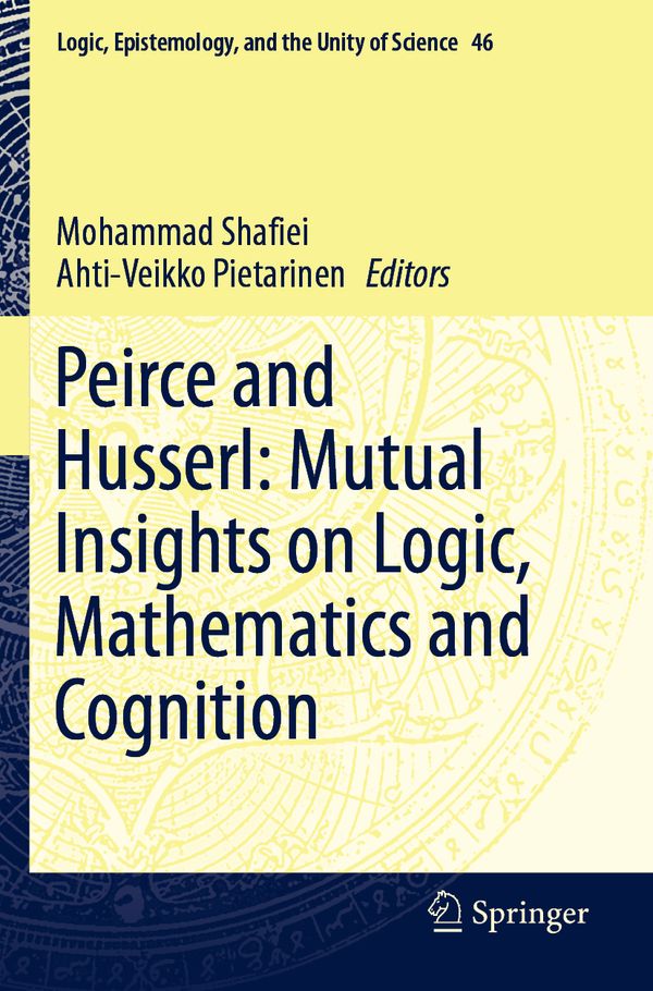 Peirce and Husserl: Mutual Insights on Logic, Mathematics and Cognition | 1:a upplagan