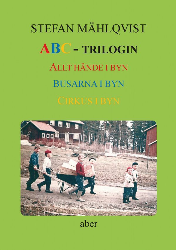 ABC-trilogin | 0:e upplagan