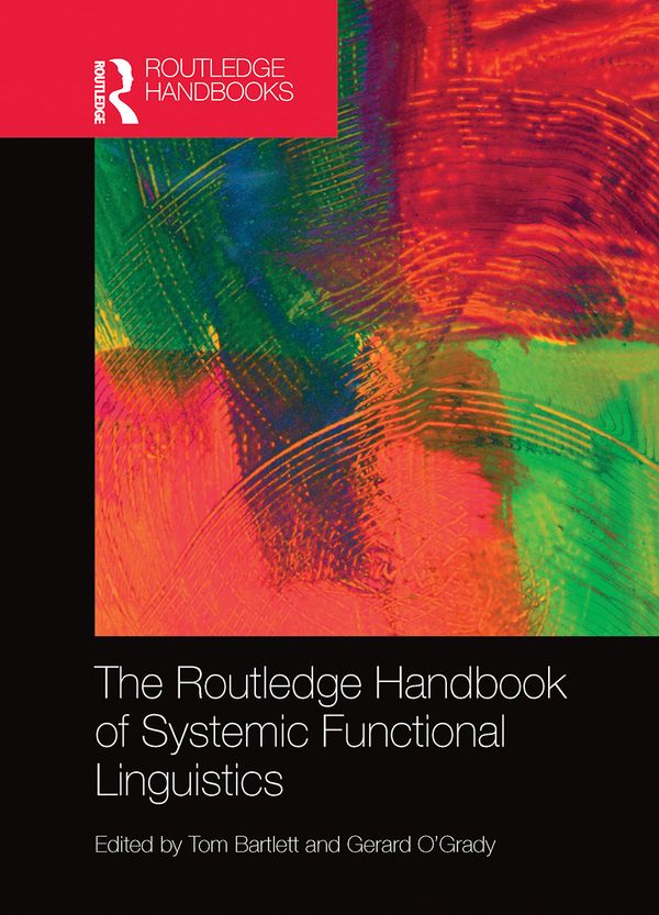 The Routledge Handbook of Systemic Functional Linguistics | 1:a upplagan