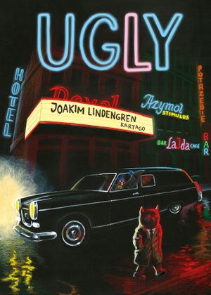 Ugly | 1:a upplagan