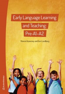 Early Language Learning and Teaching: Pre-A1-A2 | 2:a upplagan