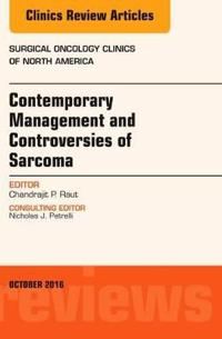 Contemporary management and controversies of sarcoma: an issue of surgical | 0:e upplagan