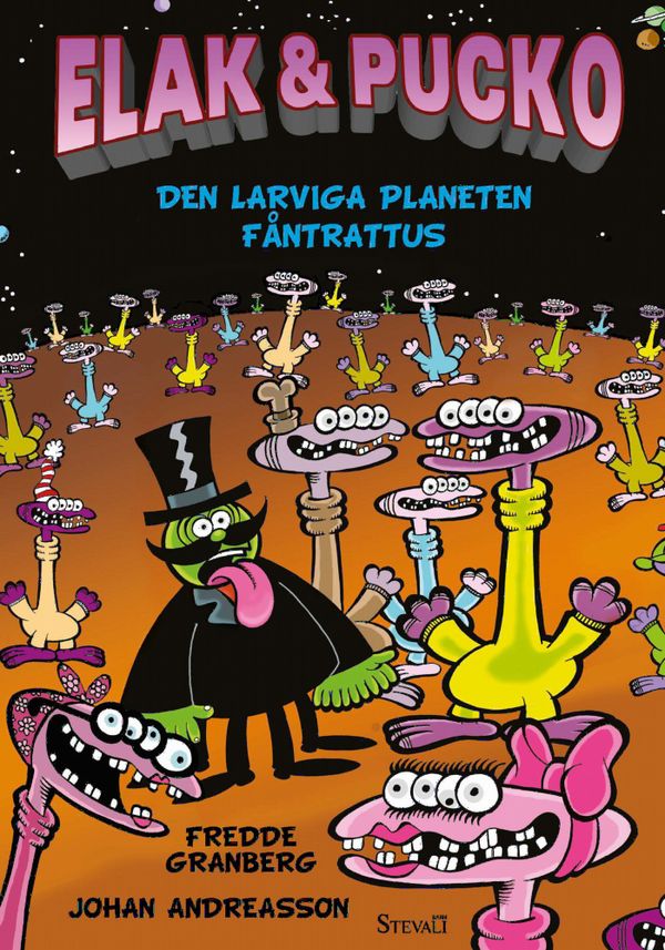 Elak & Pucko : Den larviga planeten Fåntrattus | 0:e upplagan