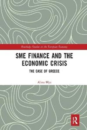 SME Finance and the Economic Crisis | 1:a upplagan