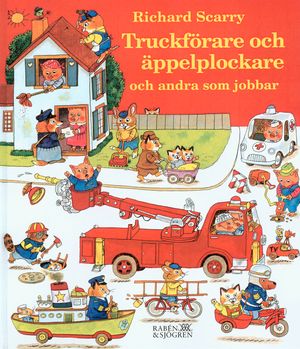 Truckförare och äppelplockare : och andra som jobbar |  2:e upplagan