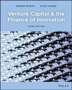 Venture Capital and the Finance of Innovation | 3:e upplagan