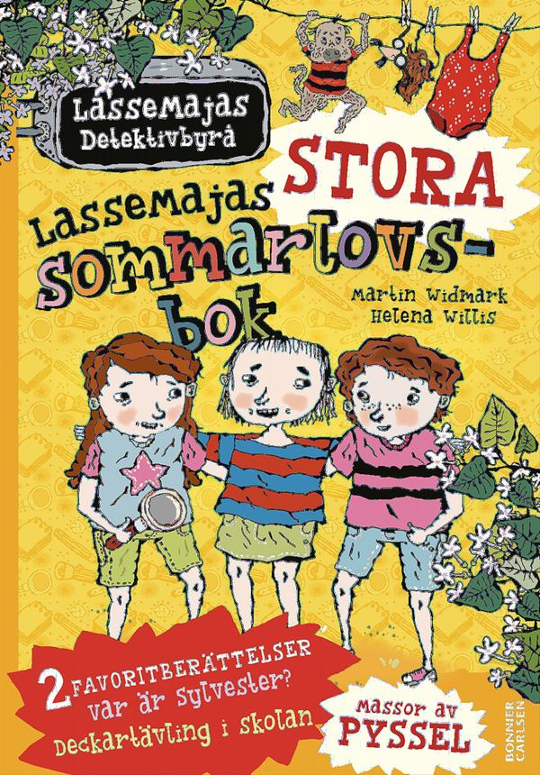 LasseMajas stora sommarlovsbok : Deckartävling i skolan & Var är Sylvester? | 0:e upplagan