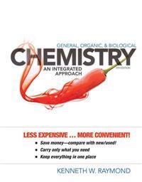 General, Organic, and Biological Chemistry: An Integrated Approach | 0:e upplagan