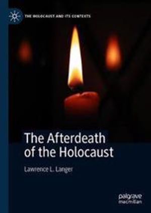 The Afterdeath of the Holocaust | 1:a upplagan