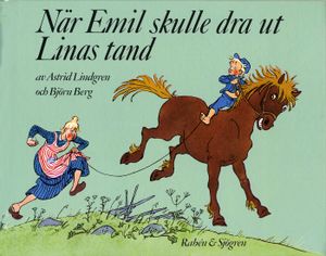 När Emil skulle dra ut Linas tand | 1:a upplagan