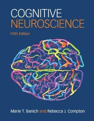 Cognitive Neuroscience | 5:e upplagan