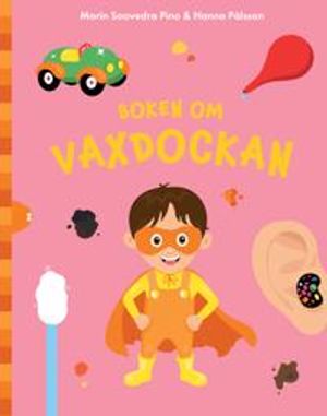 Boken om Vaxdockan | 1:a upplagan