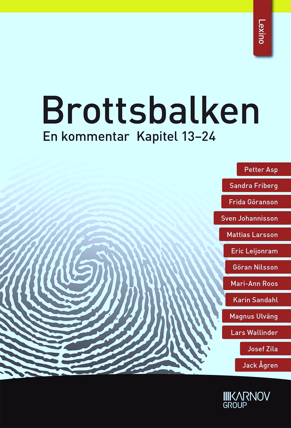 Brottsbalken - En kommentar, del 2 (kapitel 13–24) | 1:a upplagan