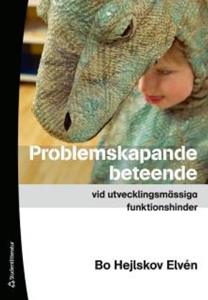 Problemskapande beteende vid utvecklingsmässiga funktionshinder | 1:a upplagan