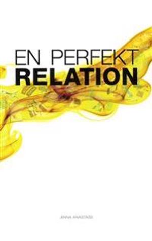 En perfekt relation