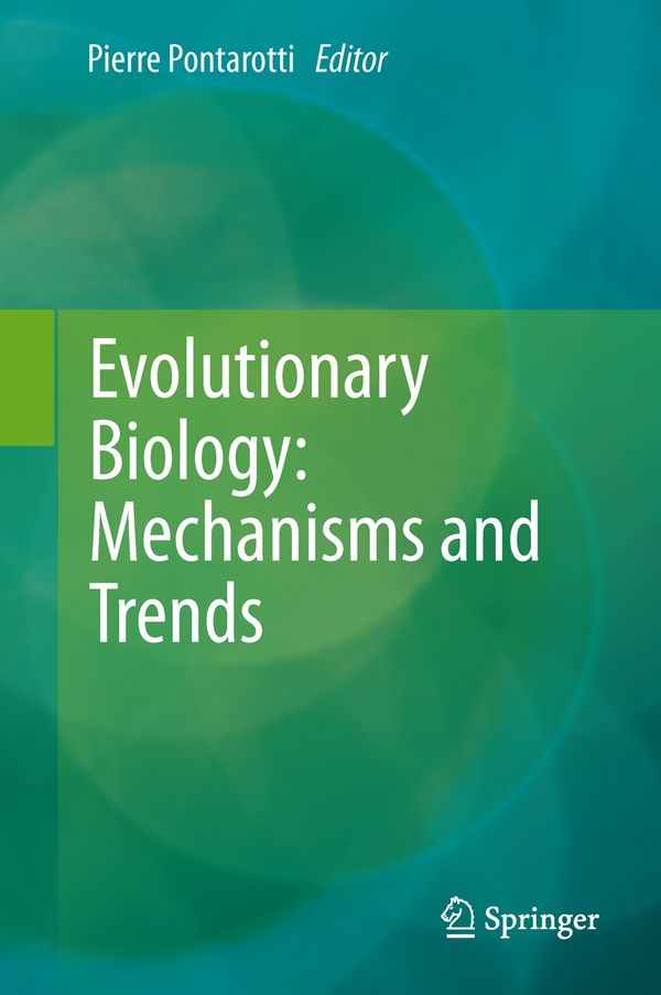 Evolutionary Biology: Mechanisms and Trends | 1:a upplagan