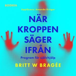 När kroppen säger ifrån: program för självhjälp