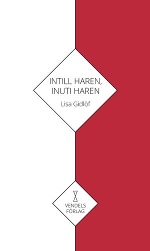 Intill haren, inuti haren | 1:a upplagan