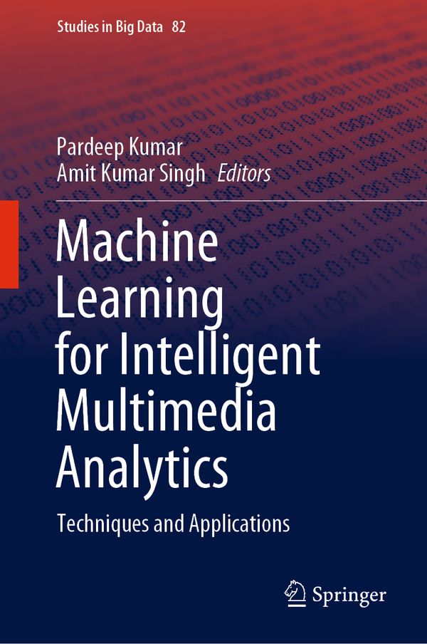 Machine Learning for Intelligent Multimedia Analytics | 1:a upplagan