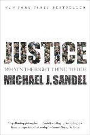 Justice: What's the Right Thing to Do?