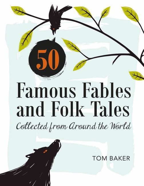 50 famous fables and folk tales - collected from around the world | 0:e upplagan